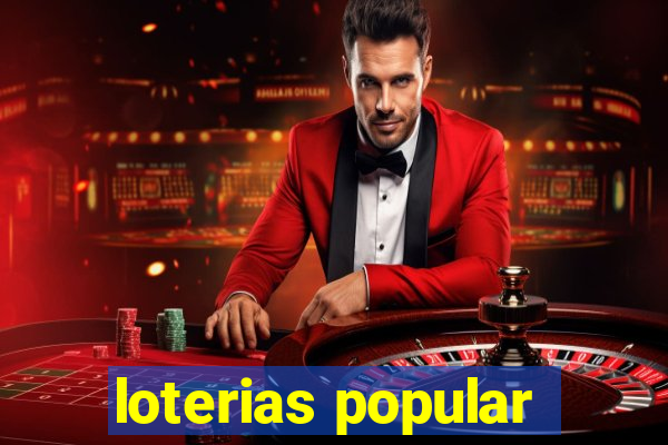 loterias popular